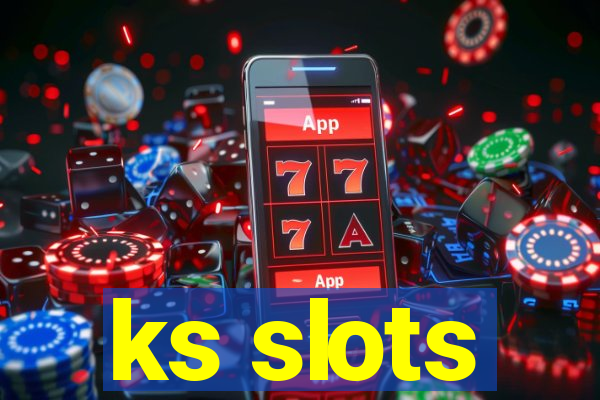 ks slots